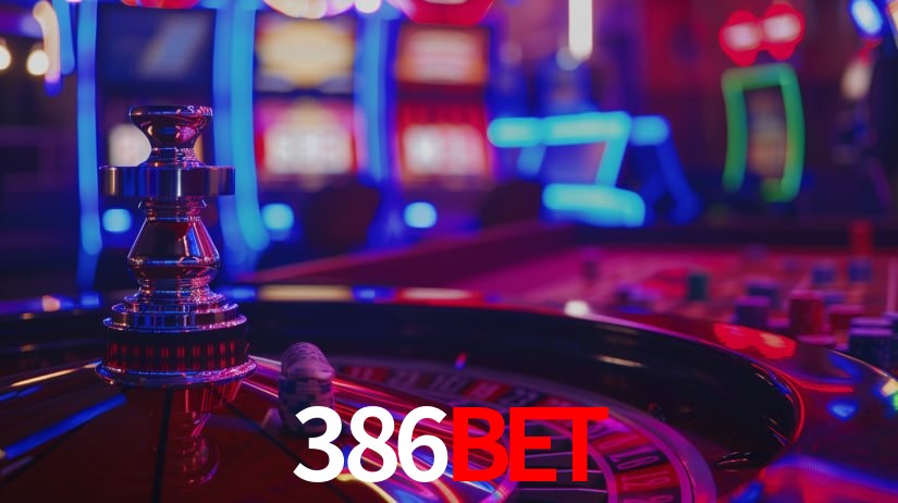 386BET: Jogos de Caça-Níqueis-Altas Recompensas, Roleta-Velocidade, Blackjack-Desafios Máximos